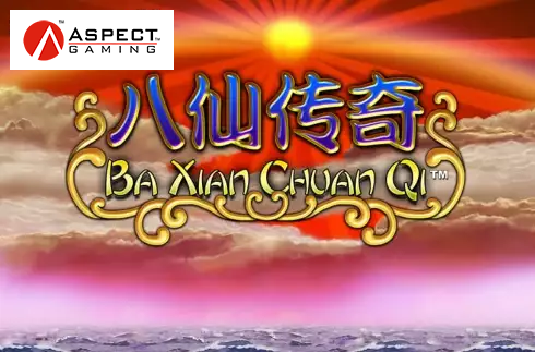 Ba Xian Chuan Qi